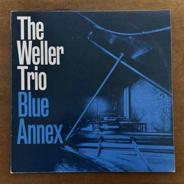 Blue Annex von The Weller Trio — Album-Cover