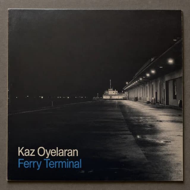 Ferry Terminal von Kaz Oyelaran — Album-Cover